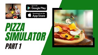 Pizza Simulator 3D Walkthrough Gameplay Part 1 | Baking Game | Android/iOS | Full Game screenshot 2