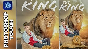 #24 The King Manipulation editing in photoshop Touch App By Kg Edit Zone