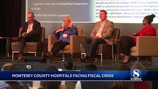Monterey County hospitals face fiscal crisis amid Medicaid cuts