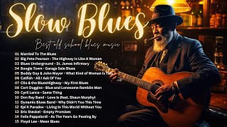 Blues Jazz Mix 2024 - Top Slow Blues Music Playlist - Best Blues Songs of All Time