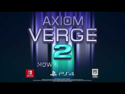 Axiom Verge 2 Launch Trailer