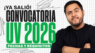 ya Sali Convocatoria Uv 2026 Gua Completa De Fechas Examen Y Requisitos