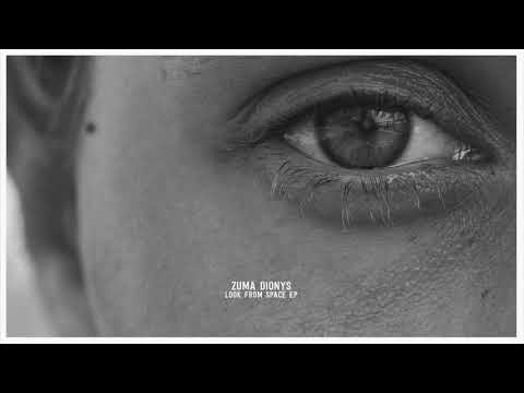 Zuma Dionys - Look From Space (Original Mix) [Bercana Music]