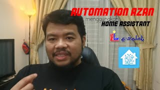 (In-Depth Tutorial) Automation Azan menggunakan Home Assistant | Malaysia screenshot 5