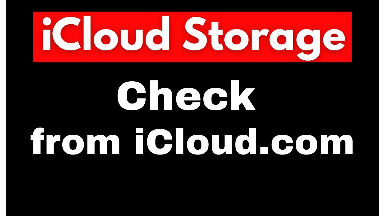 How to Check iCloud Storage Space from iCloud.com | Full Step-by