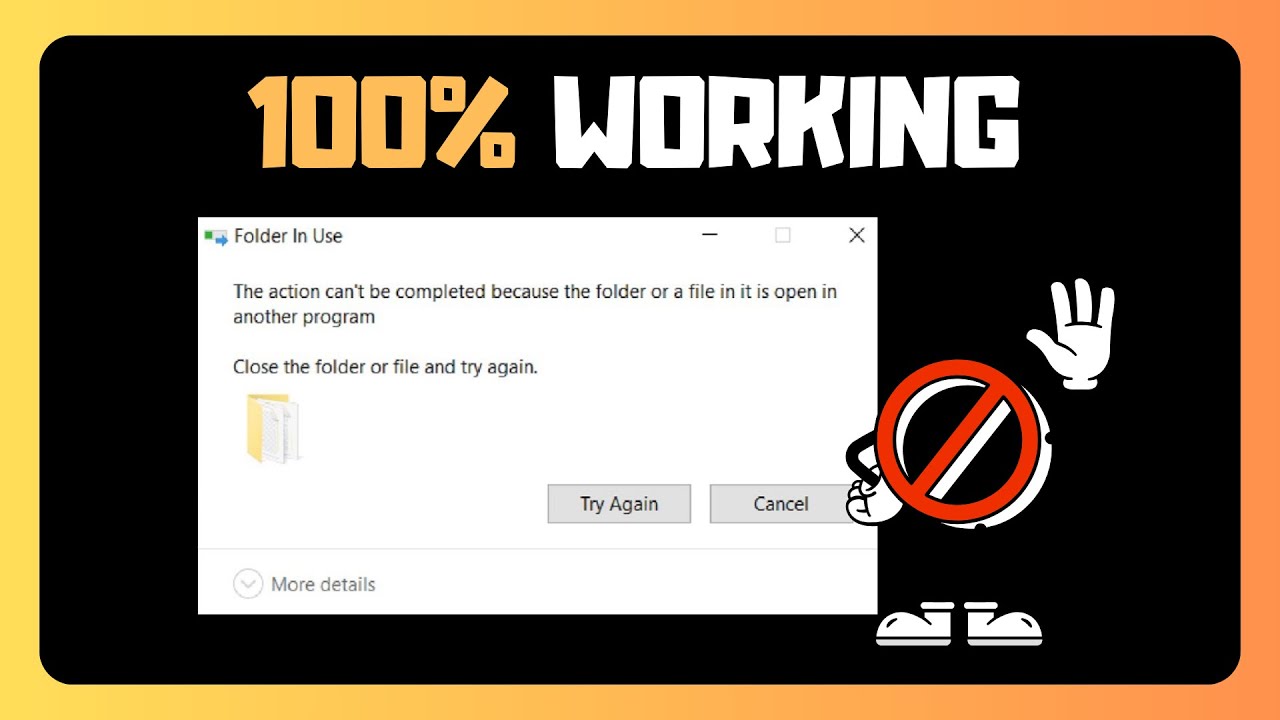 Error Deleting File "The Action Can't Be Completed" in Windows