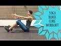 Yoga Block Core Workout Yoga Block Core Workout