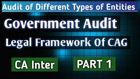 Government Audit ! Audit of different types of entities  !