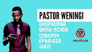 Ukuphupha wena noma omunye ephalaza igazi |@pastorweningi