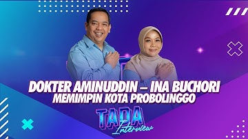 DOKTER AMINUDDIN – INA BUCHORI MEMIMPIN KOTA PROBOLINGGO