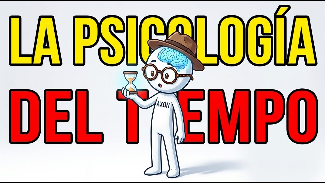 La Psicología del Tiempo: Lo Que Nadie Te Enseñó Sobre Vivir Mejor