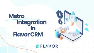 Metro Integration In Flavor CRM | Simplified Accounting & Transactions screenshot 3