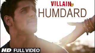 Humdard Song by Arijit Singh