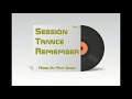 Session trance remember vol 3  mixed by matt dahol