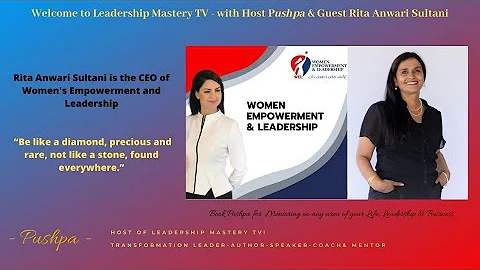 Leadership Mastery TV podcast - with Pushpa & Gues...