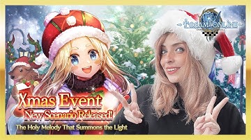 Toram Online – New xmas event "The Holy Melody That Summons the Light" play! #231
