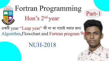 write a Fortran program, algorithm and flowchart to find a year is leap year or not #Part-1