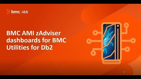 Dashboard-Based Insights: BMC AMI Utilities and BMC AMI Backup & Recover for Db2 with BMC zAdviser