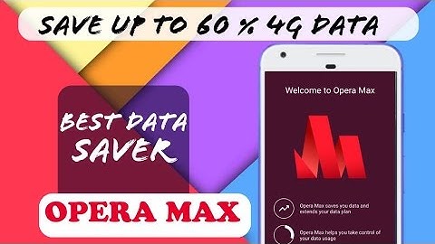 How Save MOBILE Data & WiFi Data Up to 60% |  Best DaTA Saver Opera MAX