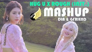 [MASHUP] DIA - Hug U (Winter Version // 'Rough' Remix) [다이아 X 여자친구 - 감싸줄게요 X 시간을 달려서 (Inst.)]