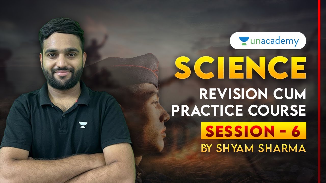 NDA Science Revision & Practice Session - 6 | NDA 1 2023 | Unacademy ...