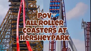 POV all Hershey Park roller coasters (2023)