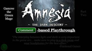 Amnesia: The Dark Descent Playthrough 02 - Lights, Shadows, and Alexander