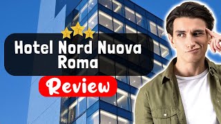 Hotel Nord Nuova Roma Review - What's It REALLY Like | TripHunter
