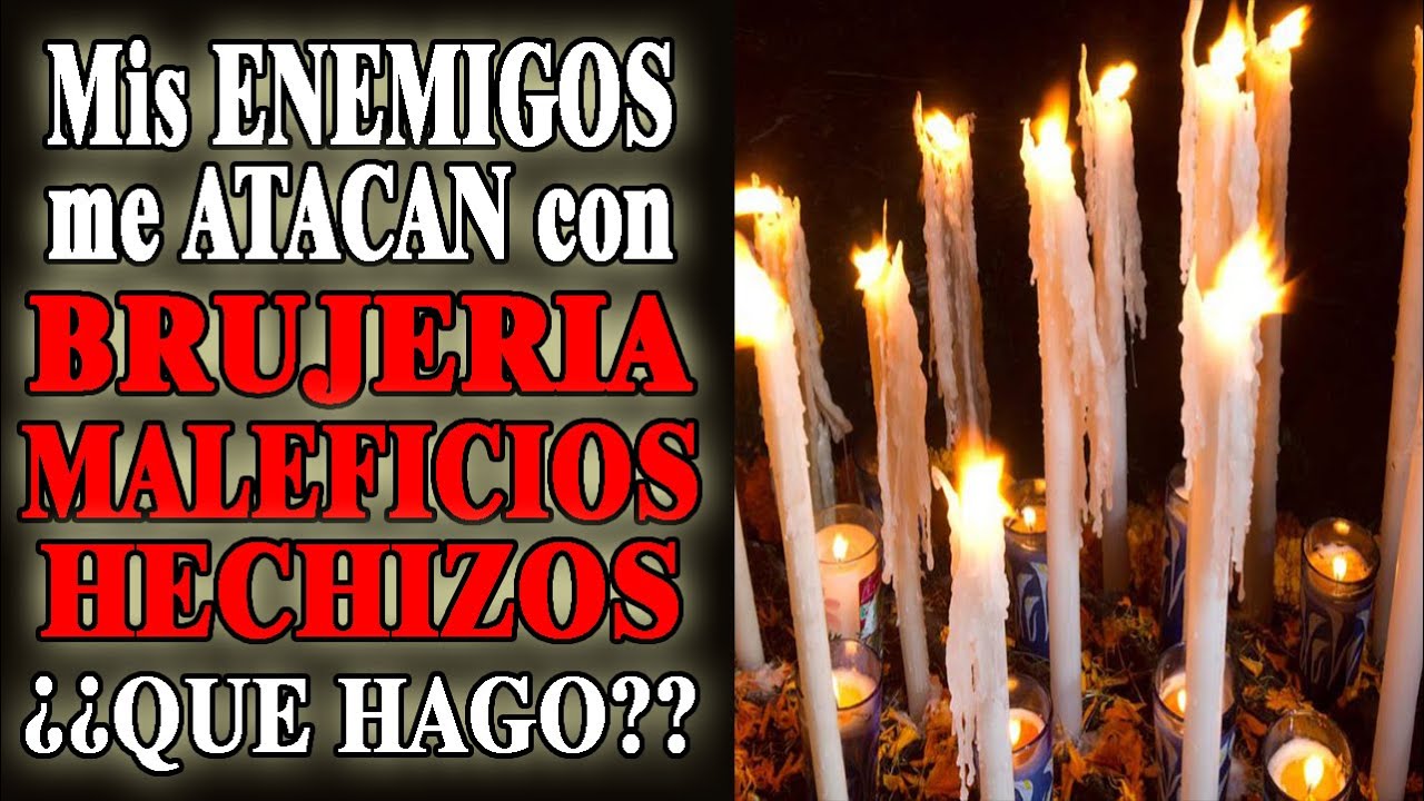 PODEROSA ORACION QUE ROMPE Y LIBERA BRUJERIAS, MALEFICIOS, ENVIDIAS, ¡¡NO FALLA!!