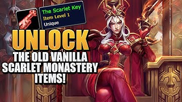 Get Old Items From Vanilla Scarlet Monastery Before It
