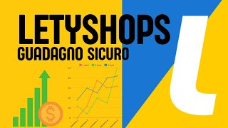 LETYSHOPS - 💲Guadagna acquistando 💲- Tutorial APP e 5€ subito per te 😉💵