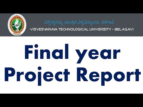 VTU Project report guidelines| detail  procedure to make project report