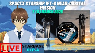 [Seventh live stream] SpaceX Starship IFT-8 near-orbital launch mission (with Starlink simulators!). screenshot 1