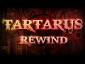 Tartarus Rewind | Geometry Dash