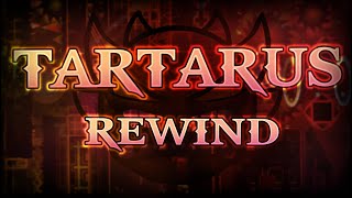 Tartarus Rewind | Geometry Dash