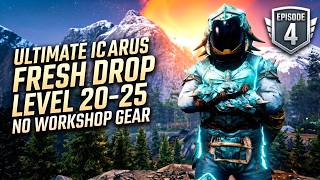 Icarus: A Veteran Player Level 20-25 | No Workshop Gear Challenge