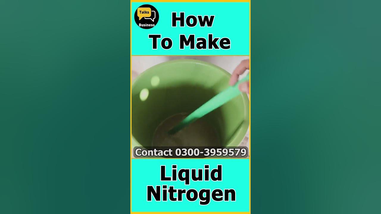 How to Make Liquid Nitrogen Liquid Fertilizer businesstalks 