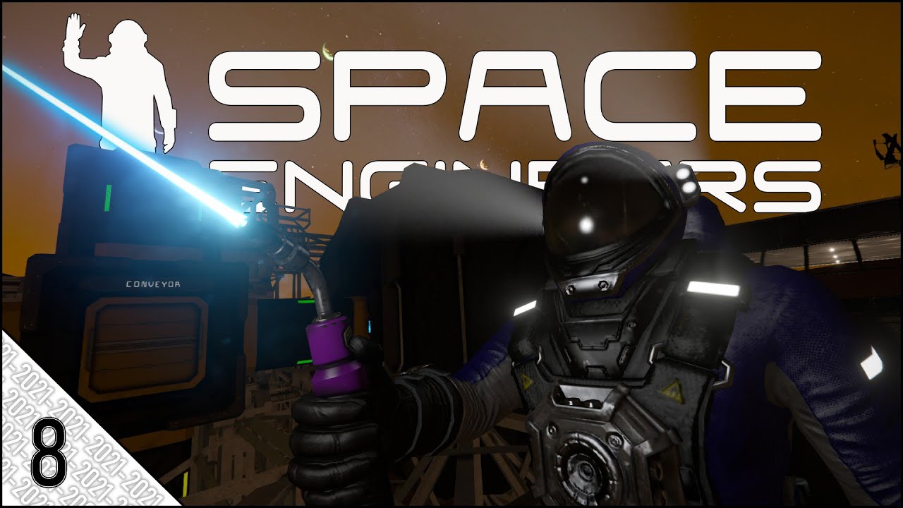 Space Engineers Survival 2021 (Episode 8) - Lots of Base Work [Pertam ...