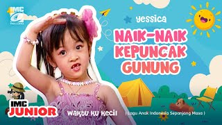 Download Lagu Naik-Naik Kepuncak Gunung Banyak Pohon 🌲 ( Waktu Ku Kecil ) IMC JUNIOR MP3 Download Lagu Naik-Naik Kepuncak Gunung Banyak Pohon 🌲 ( Waktu Ku Kecil ) IMC JUNIOR MP3