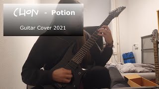 CHON - Potion (GUITAR COVER 2021)