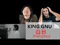 King Gnu - ?? Hakujitsu  - Reaction