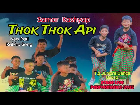 Thok Thok Api | Samar Kashyap | New Pati Rabha Song | T.P Juniors Dance ...