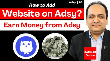 How to add website on Adsy? | How to earn money from Adsy? | RAKIZAR Online