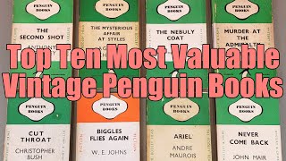 The Top Ten - Most Valuable - Vintage Penguin - Paperback Books - Do You Own Any Of These?