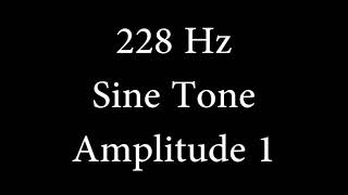 228 Hz Sine Tone Amplitude 1