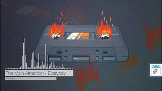 The Main Attraction - Everyday (sample used in "Since I Left You")