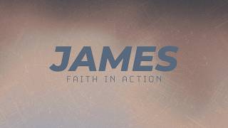 August 23 9:15am, James - Part 4 When You Are Tempted