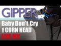 [Official] GIPPER &quot;Baby Don&#39;t Cry feat. CORN HEAD&quot; LIVE MV