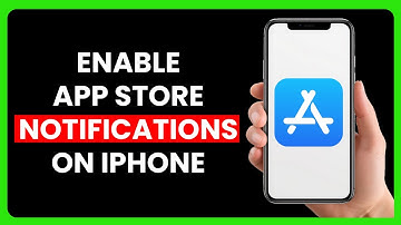 How to Enable App Store Notifications on iPhone