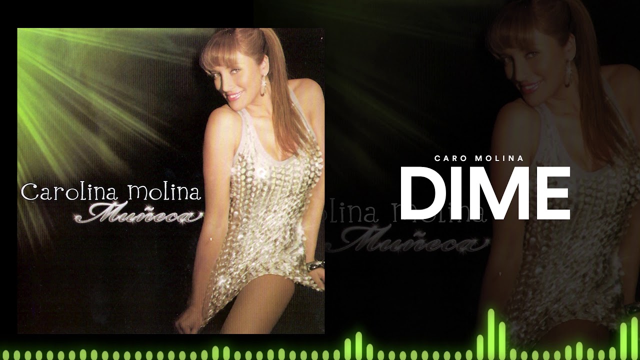 YouTube पर Caro Molina - Dime देखें YouTube पर Caro Molina - Dime देखें